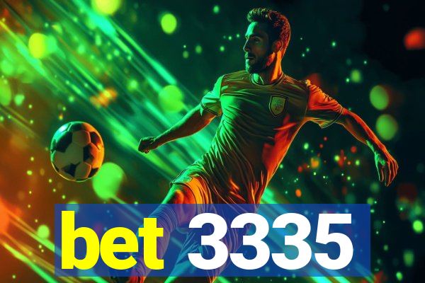 bet 3335